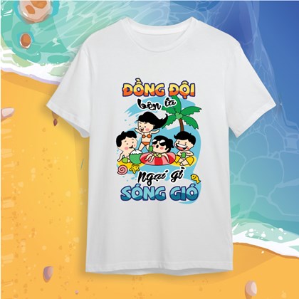 Áo đồng phục du lịch Slogan Đồng đội bên ta ngại gì sóng gió